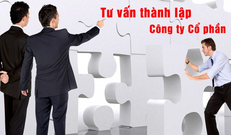 Thủ tục thành lập công ty Cổ phần